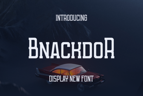 Bnackdor: A Bold Display Font for Creative Projects
