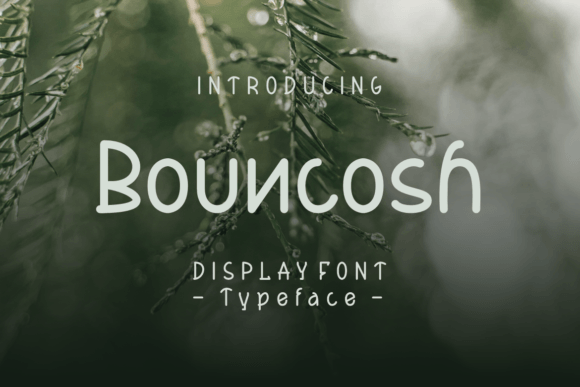 Bouncosh: The Friendly Font for Every Occasion