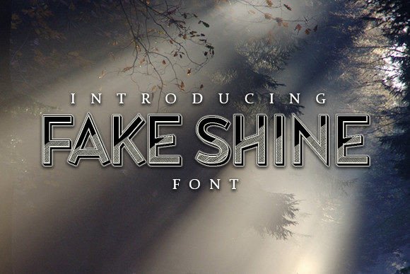 Fake Shine: A Bold Statement in Modern Typography