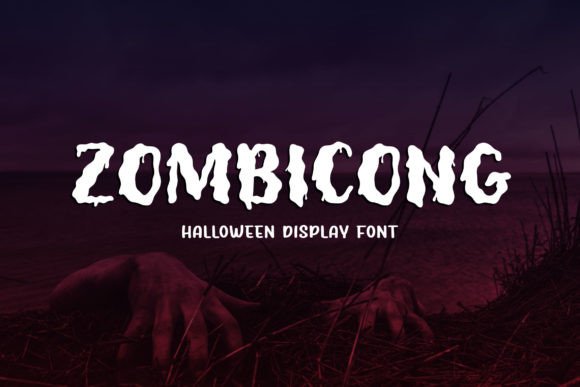 Feel the Scariness of Zombicong: The Halloween Display Font That Brings Chills to Your Designs