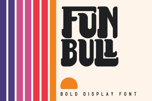Fun Bull: A Modern Twist on Retro Font Styles for Creative Excellence