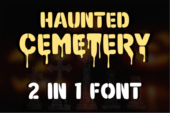 Haunted Cemetery: A Font That Elevates Strategic Branding and Creative Communication