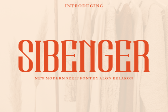 Sibenger: A Display Font That Balances Class and Contemporary Style