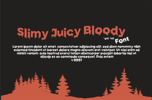 Slimy Juicy Bloody: A Bold Choice for Halloween and Horror-Themed Designs